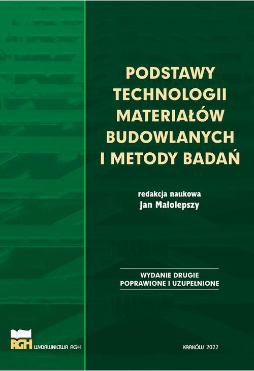 Podstawy technologii materiałów budowlanych i metody badań