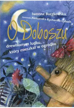 O Doboszu drewnianym ludku,...