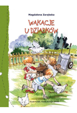 Wakacje u dziadków