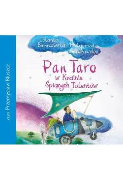 Pan Taro w Krainie Śpiących...