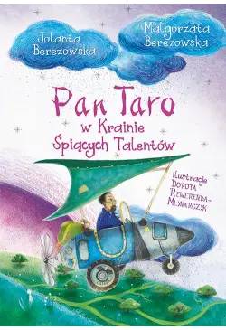 Pan Taro w Krainie Śpiących...