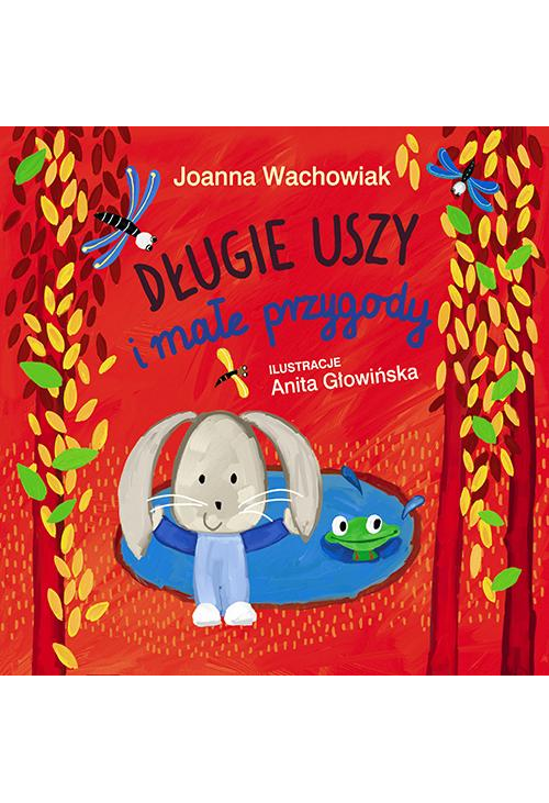 Długie Uszy i małe przygody