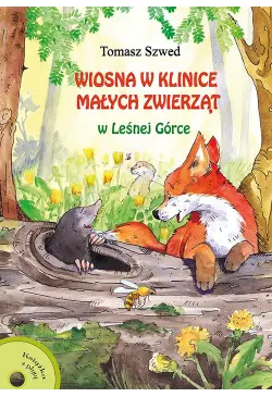 Wiosna w Klinice Małych...