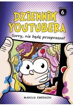 Dziennik Youtubera. Sorry,...