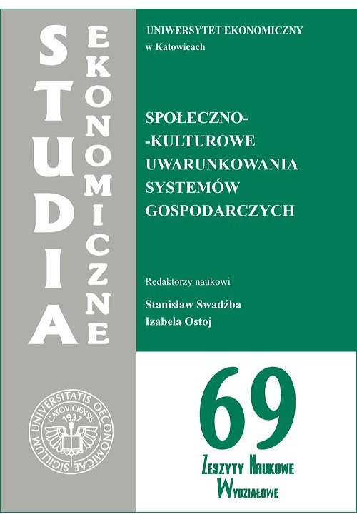 Społeczno-kulturowe uwarunkowania systemów gospodarczych. SE 69