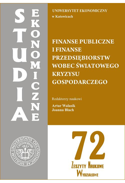 Finanse publiczne i finanse przedsiębiorstw wobec światowego kryzysu gospodarczego. SE 72