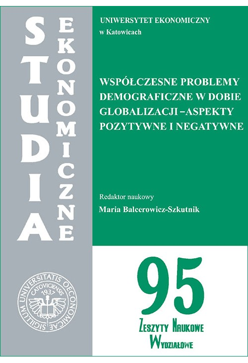 Współczesne problemy demograficzne w dobie globalizacji - aspekty pozytywne i negatywne. SE 95