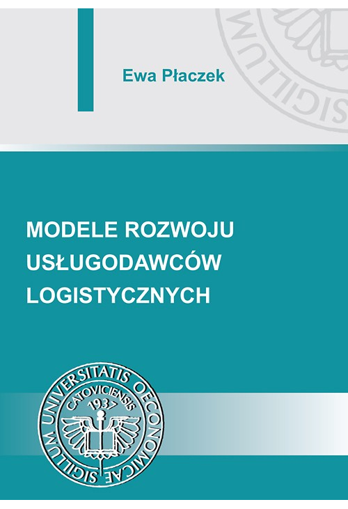 Modele rozwoju usługodawców logistycznych