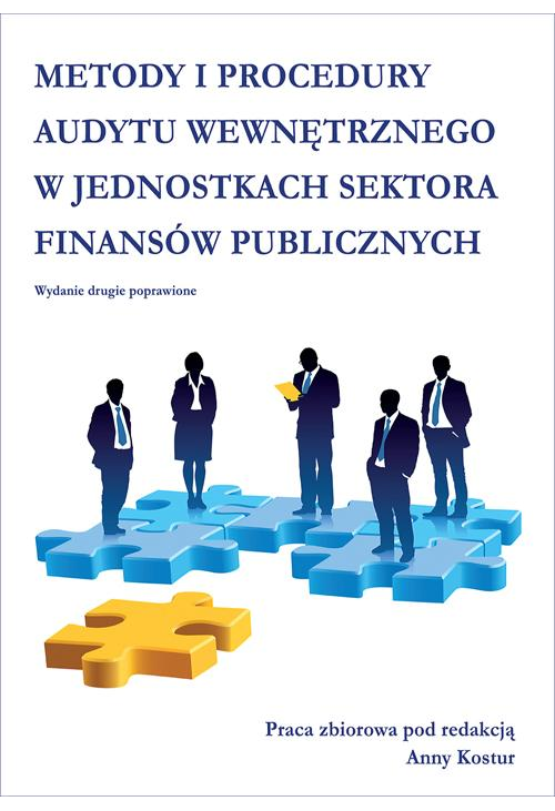 Metody i procedury audytu wewnętrznego w jednostkach sektora finansów publicznych