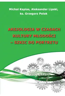 Aksjologia w czasach...