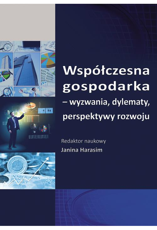 Współczesna gospodarka - wyzwania, dylematy, perspektywy rozwoju. SE 93