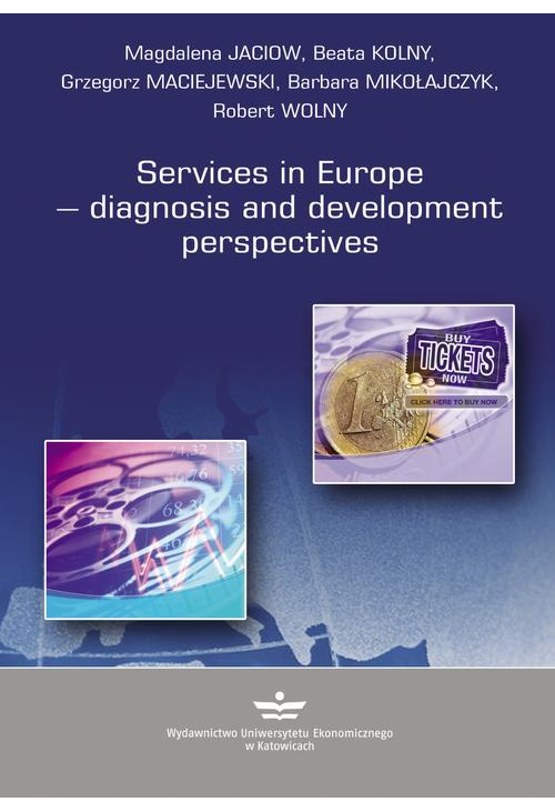 Services in Europe – diagnosis and development perspectives