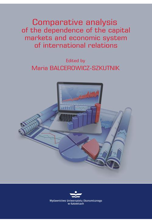 Comparative analysis of the depednence of the capital markets and economic system of in-ternational relations