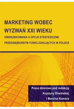 Marketing wobec wyzwań XXI...