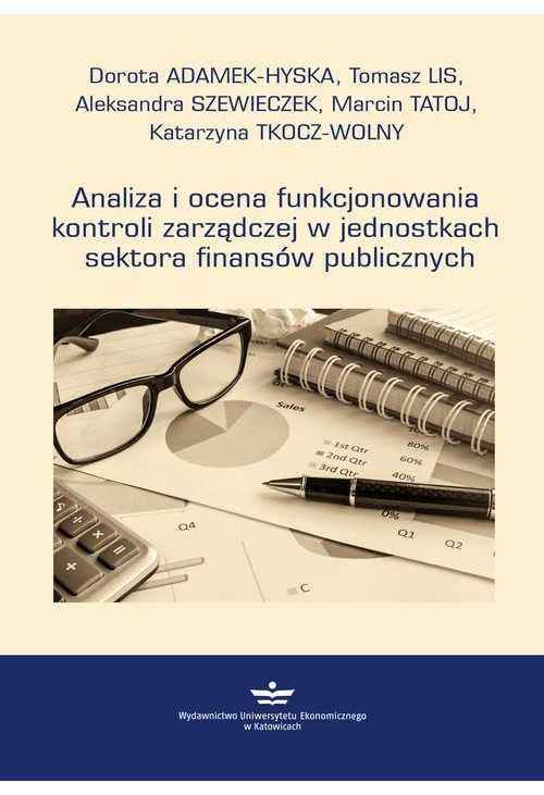 Analiza i ocena funkcjonowania kontroli zarządczej w jednostkach sektora finansów publicznych