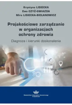Projakościowe zarządzanie w...