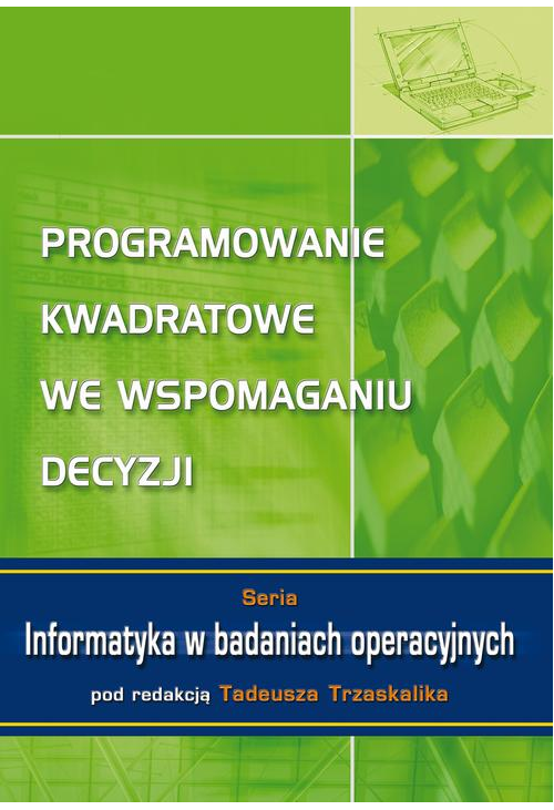 Programowanie kwadratowe we wspomaganiu decyzji