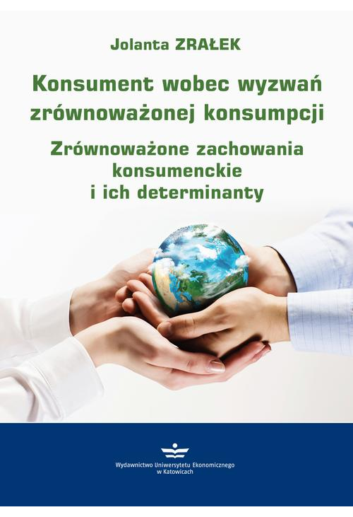 Konsument wobec wyzwań zrównoważonej konsumpcji