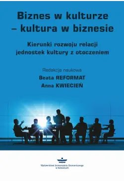 Biznes w kulturze – kultura...