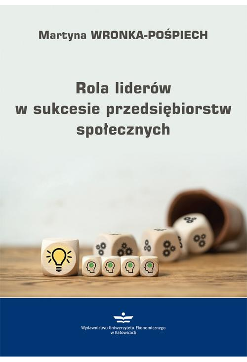 Rola liderów w sukcesie przedsiębiorstw społecznych