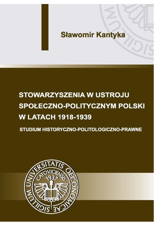 Stowarzyszenia w ustroju społeczno-politycznym Polski w latach 1918-1939