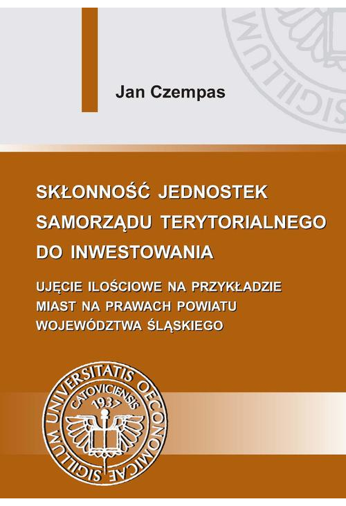 Skłonność jednostek samorządu terytorialnego do inwestowania