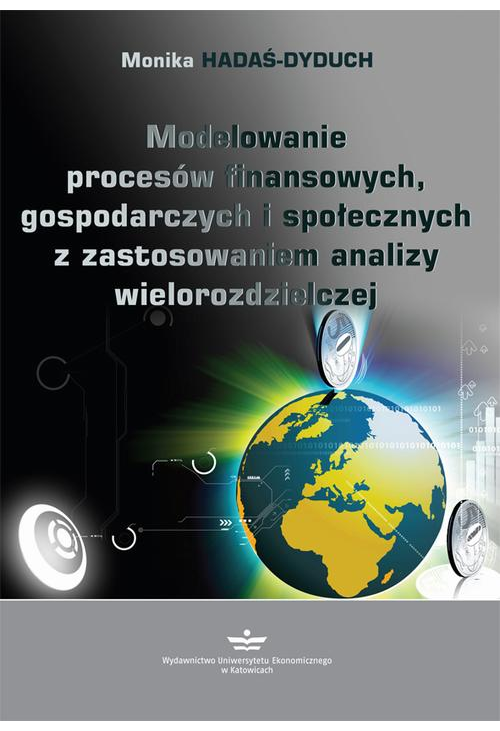 Modelowanie procesów finansowych, gospodarczych i społecznych z zastosowaniem analizy wielorozdzielczej