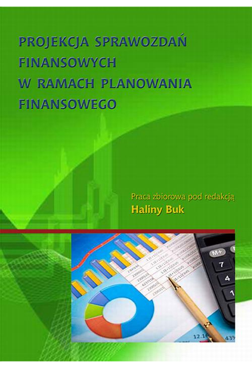 Projekcja sprawozdań finansowych w ramach planowania finansowego