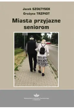 Miasto przyjazne seniorom