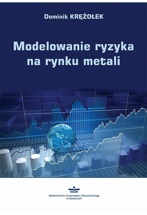 Modelowanie ryzyka na rynku metali