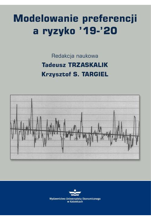 Modelowanie preferencji a ryzyko ’19-’20