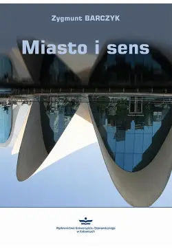 Miasto i sens
