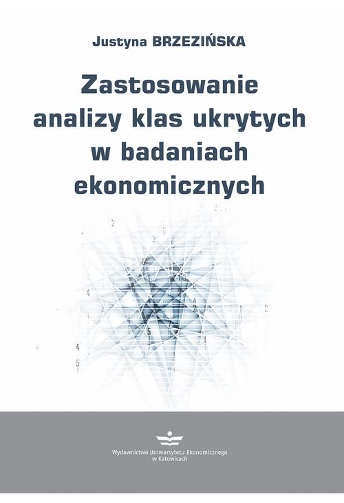 Zastosowanie analizy klas ukrytych w badaniach ekonomicznych