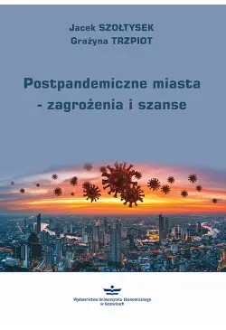 Postpandemiczne miasta –...