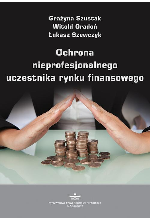 Ochrona nieprofesjonalnego uczestnika rynku finansowego