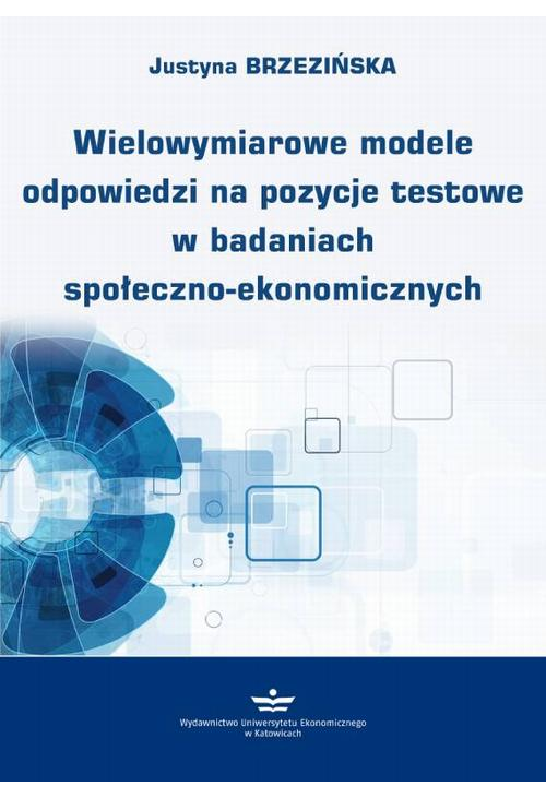 Wielowymiarowe modele odpowiedzi na pozycje testowe w badaniach społeczno-ekonomicznych