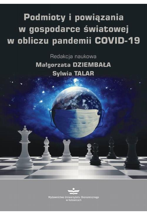 Podmioty i powiązania w gospodarce światowej w obliczu pandemii COVID-19