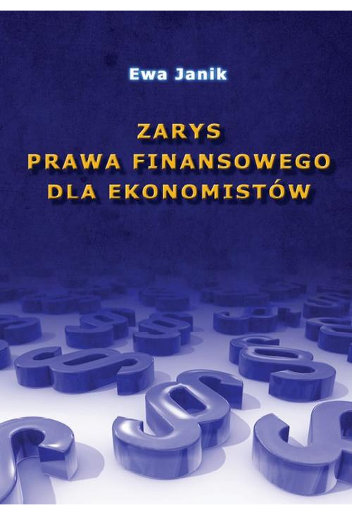 Zarys prawa finansowego dla ekonomistów