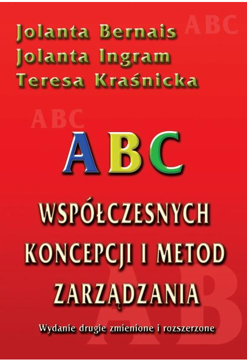 ABC współczesnych koncepcji i metod zarządzania