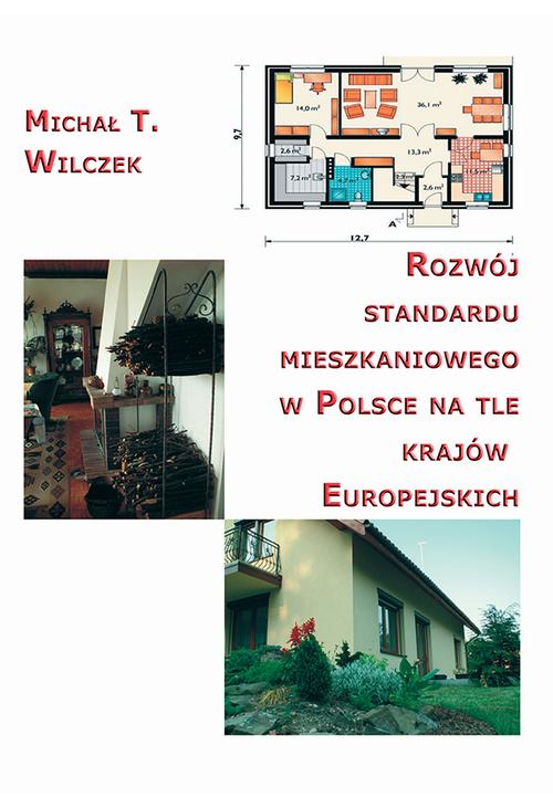 Rozwój standardu mieszkaniowego w Polsce na tle krajów europejskich