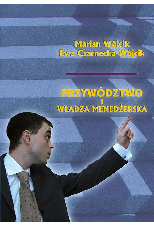 Przywództwo i władza menedżerska