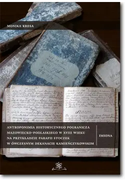 Antroponimia historycznego...