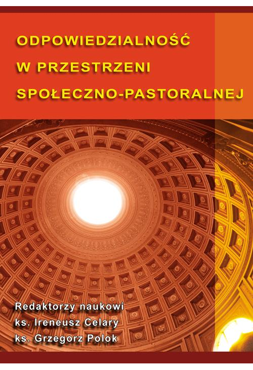 Odpowiedzialność w przestrzeni społeczno-pastoralnej