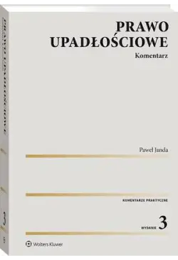 Prawo upadłościowe. Komentarz