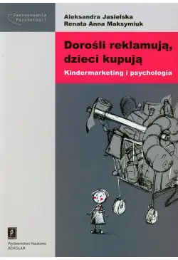 Dorośli reklamują dzieci...
