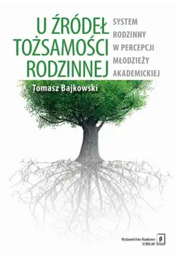 U źródeł tożsamości...