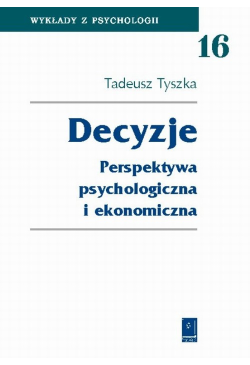 Decyzje. Perspektywa...