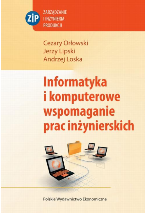 Informatyka i komputerowe wspomaganie prac inżynierskich