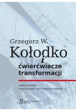 Grzegorz W. Kołodko i...