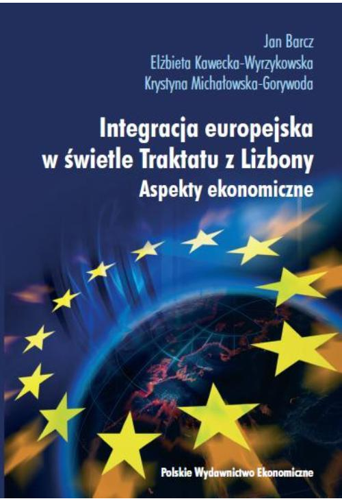 Integracja europejska w świetle Traktatu z Lizbony